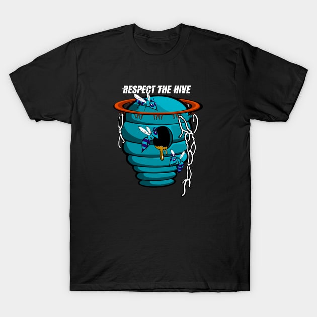 Respect The Hive T-Shirt by ThePunkPanther